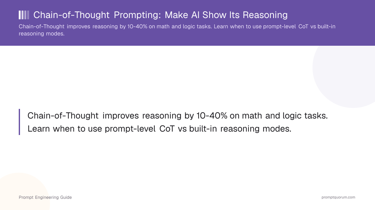 Chain-of-Thought Prompting: Make AI Show Its Reasoning