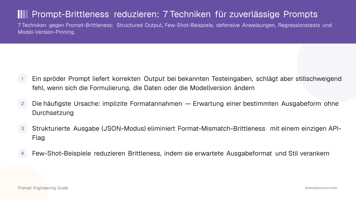 Prompt-Brittleness reduzieren: 7 Techniken für zuverlässige Prompts