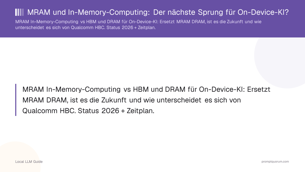 MRAM und In-Memory-Computing: Der nächste Sprung für On-Device-KI?