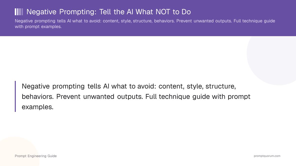 Negative Prompting: Tell the AI What NOT to Do