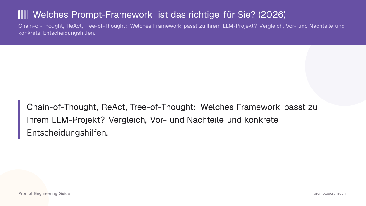 Welches Prompt-Framework ist das richtige für Sie? (2026)