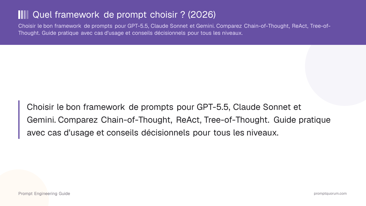 Quel framework de prompt choisir ? (2026)