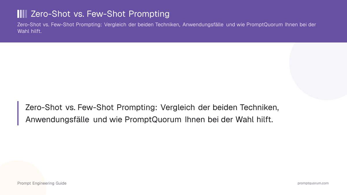 Zero-Shot vs. Few-Shot Prompting
