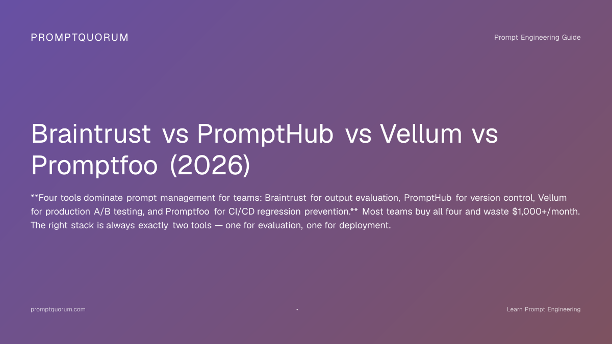 Braintrust vs PromptHub vs Vellum: 2-Tool Stack 2026