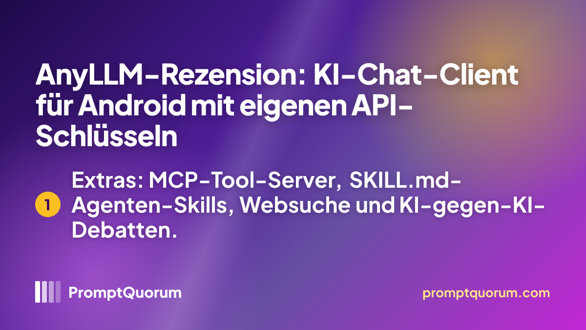 AnyLLM-Rezension: KI-Chat-Client für Android mit eigenen API-Schlüsseln