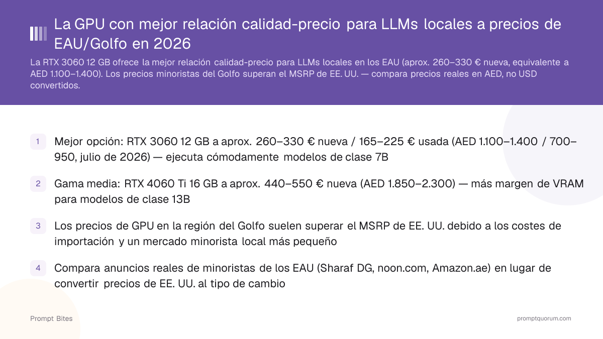 La GPU con mejor relación calidad-precio para LLMs locales a precios de EAU/Golfo en 2026