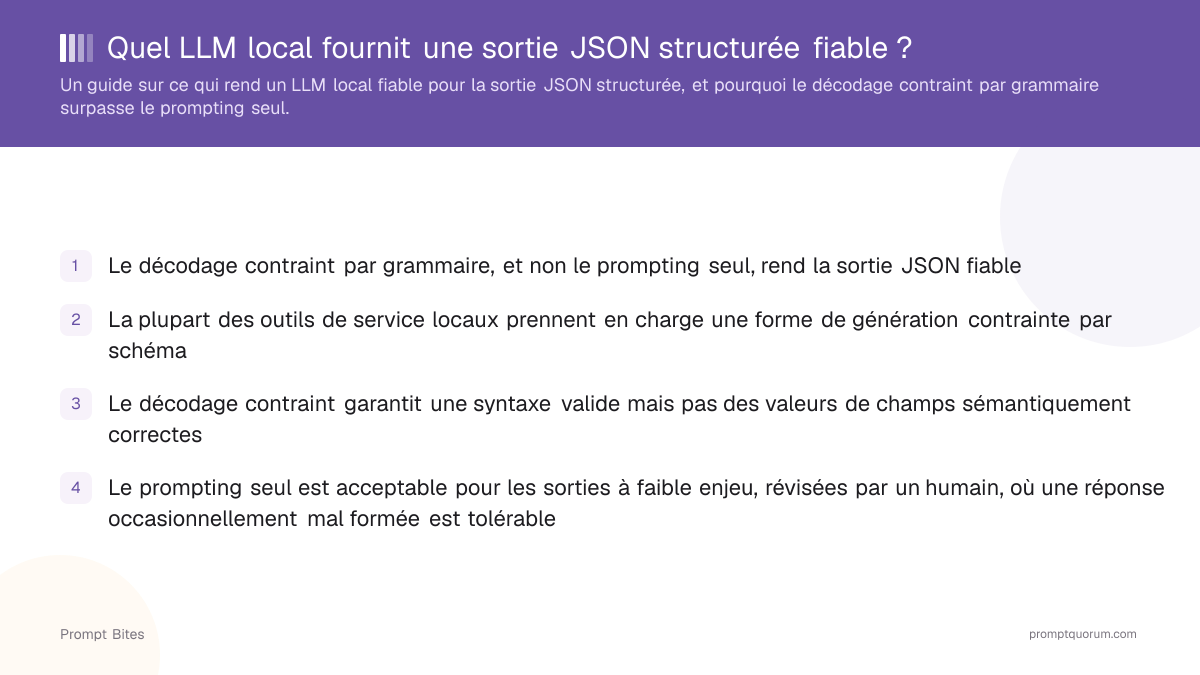 Quel LLM local fournit une sortie JSON structurée fiable ?