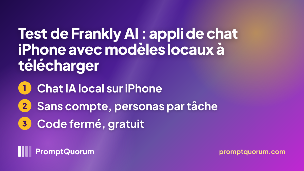 Test de Frankly AI : appli de chat iPhone avec modèles locaux à télécharger