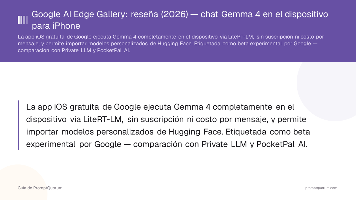 Google AI Edge Gallery: reseña (2026) — chat Gemma 4 en el dispositivo para iPhone