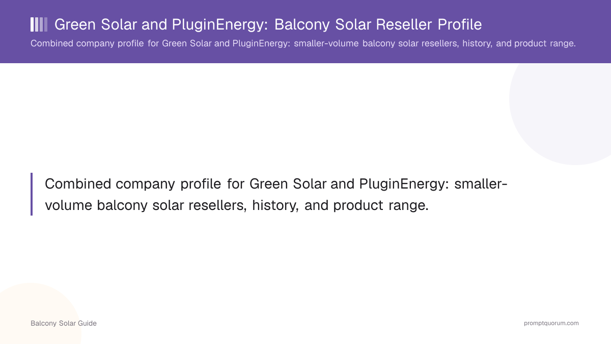 Green Solar and PluginEnergy: Balcony Solar Reseller Profile