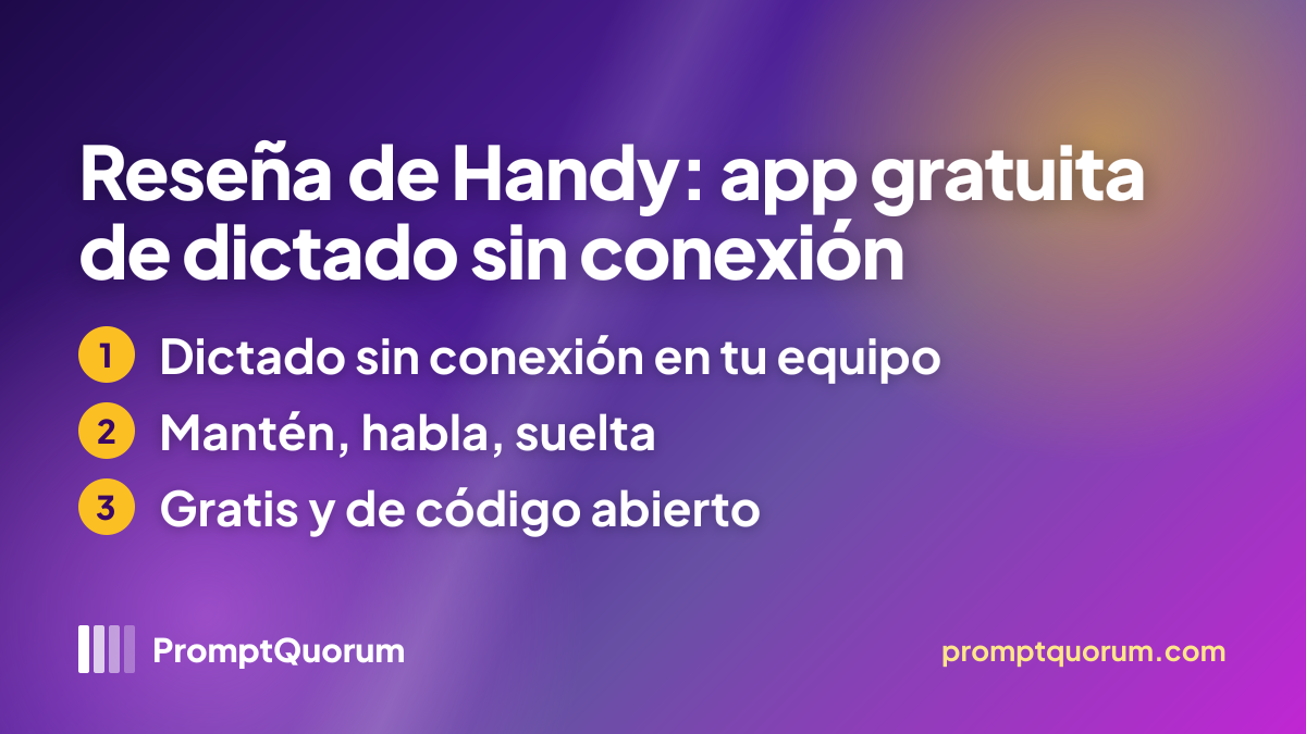 Reseña de Handy: app gratuita de dictado sin conexión