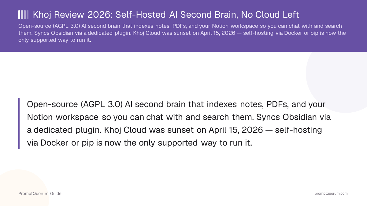 Khoj Review 2026: Self-Hosted AI Second Brain, No Cloud Left
