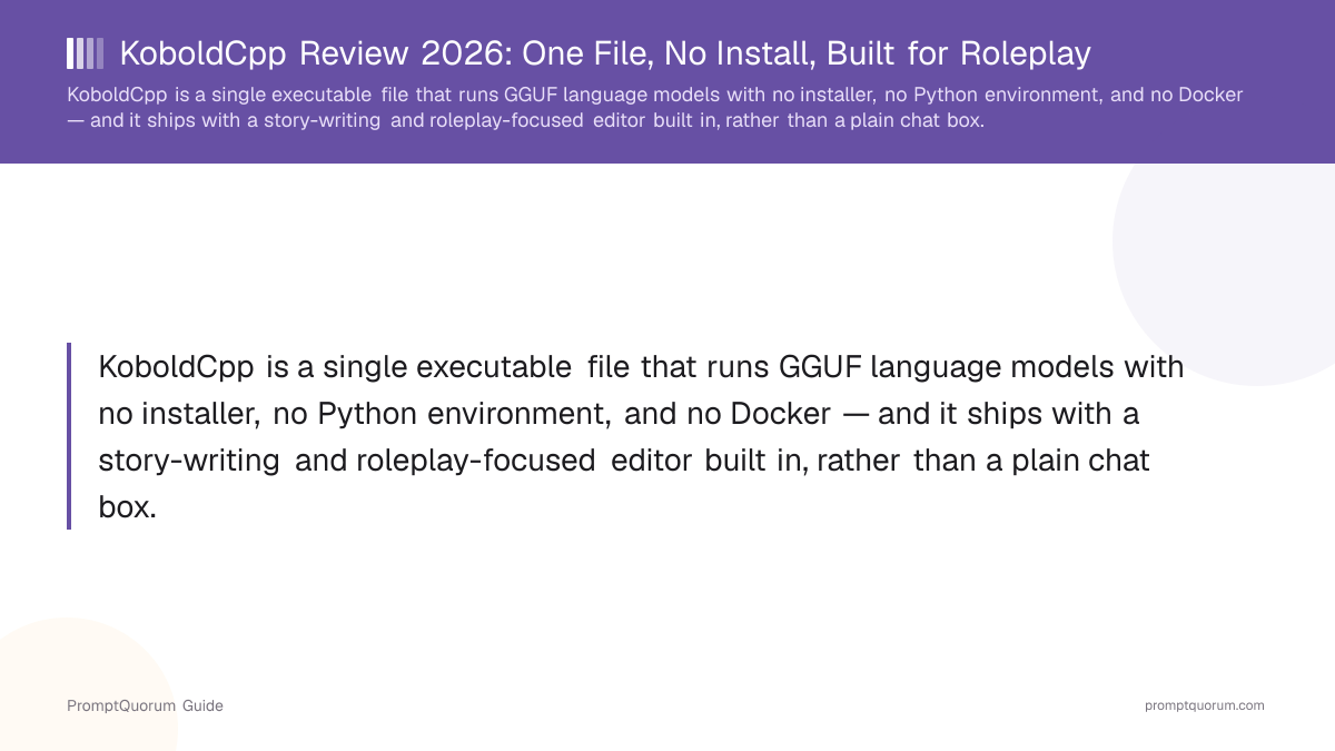 KoboldCpp Review: One File, No Install, Built for Roleplay