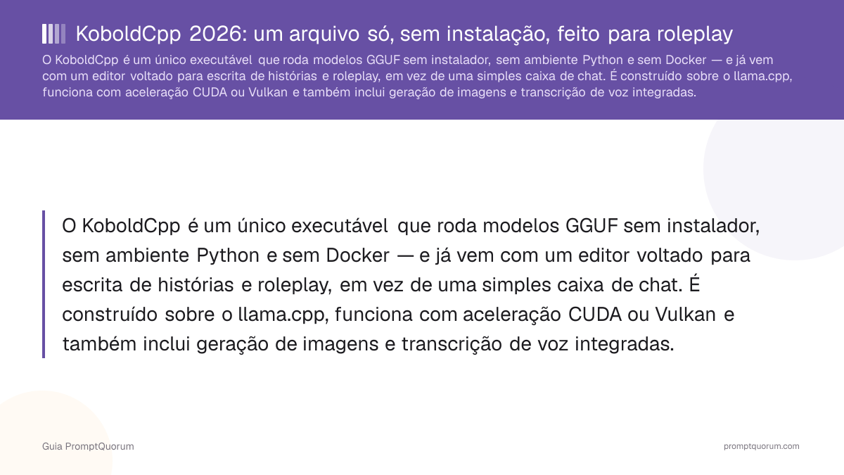 KoboldCpp: um arquivo só, sem instalação, feito para roleplay