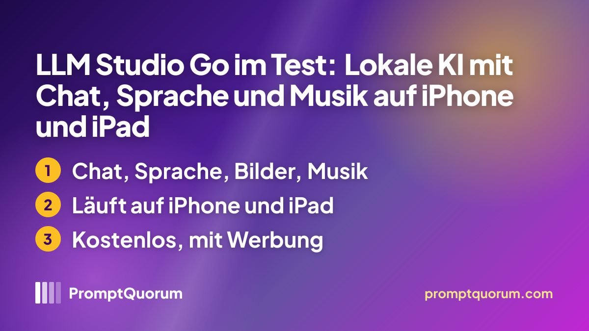 LLM Studio Go im Test: Lokale KI mit Chat, Sprache und Musik auf iPhone und iPad