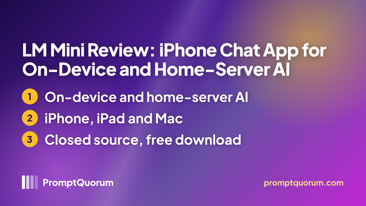 LM Mini Review: iPhone Chat App for On-Device and Home-Server AI