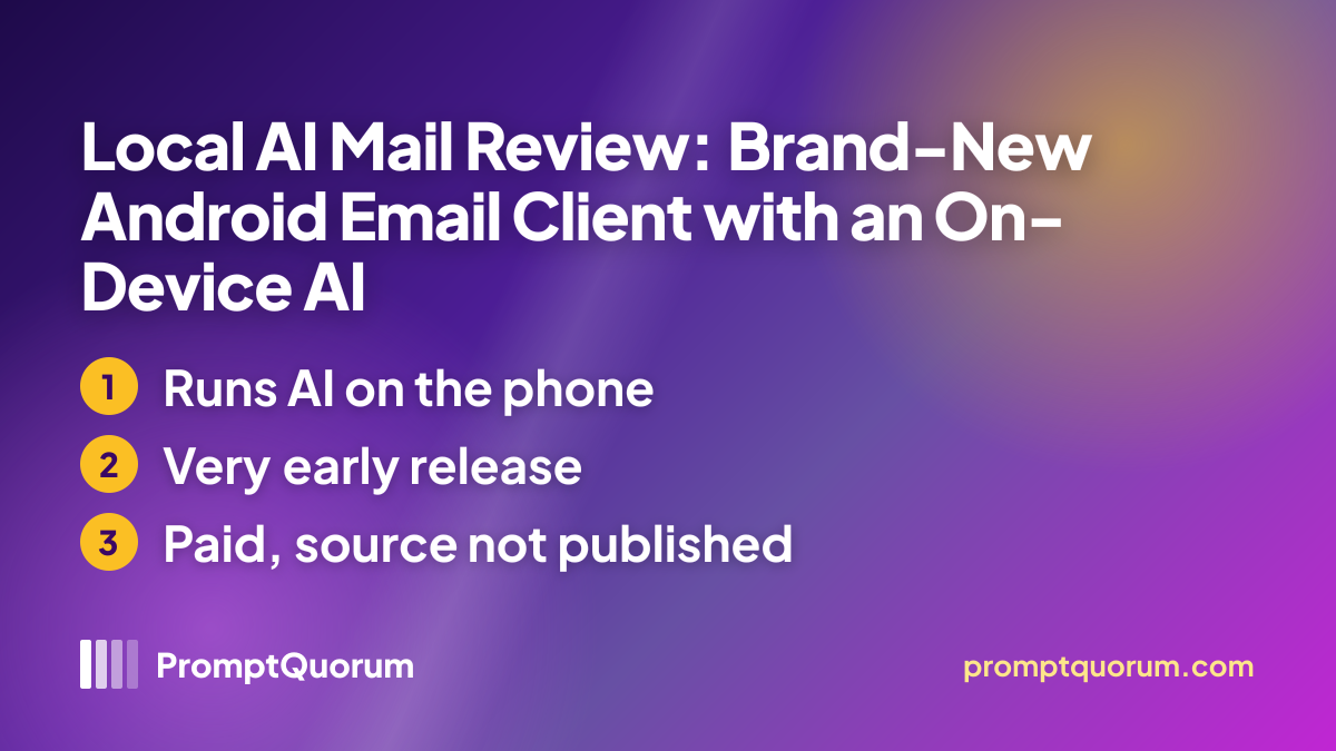Local AI Mail Review: Brand-New Android Email Client with an On-Device AI