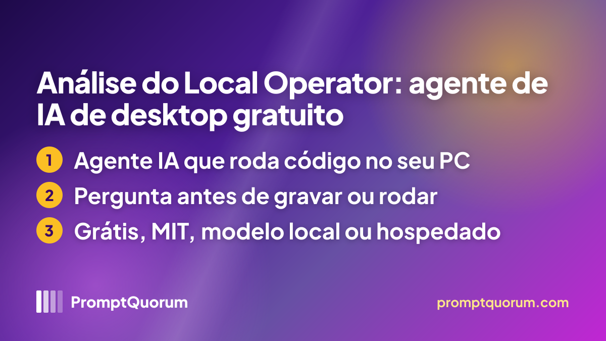 Análise do Local Operator: agente de IA de desktop gratuito
