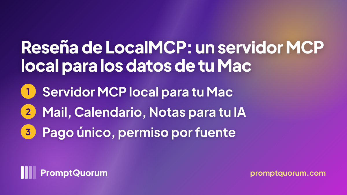 Reseña de LocalMCP: un servidor MCP local para los datos de tu Mac