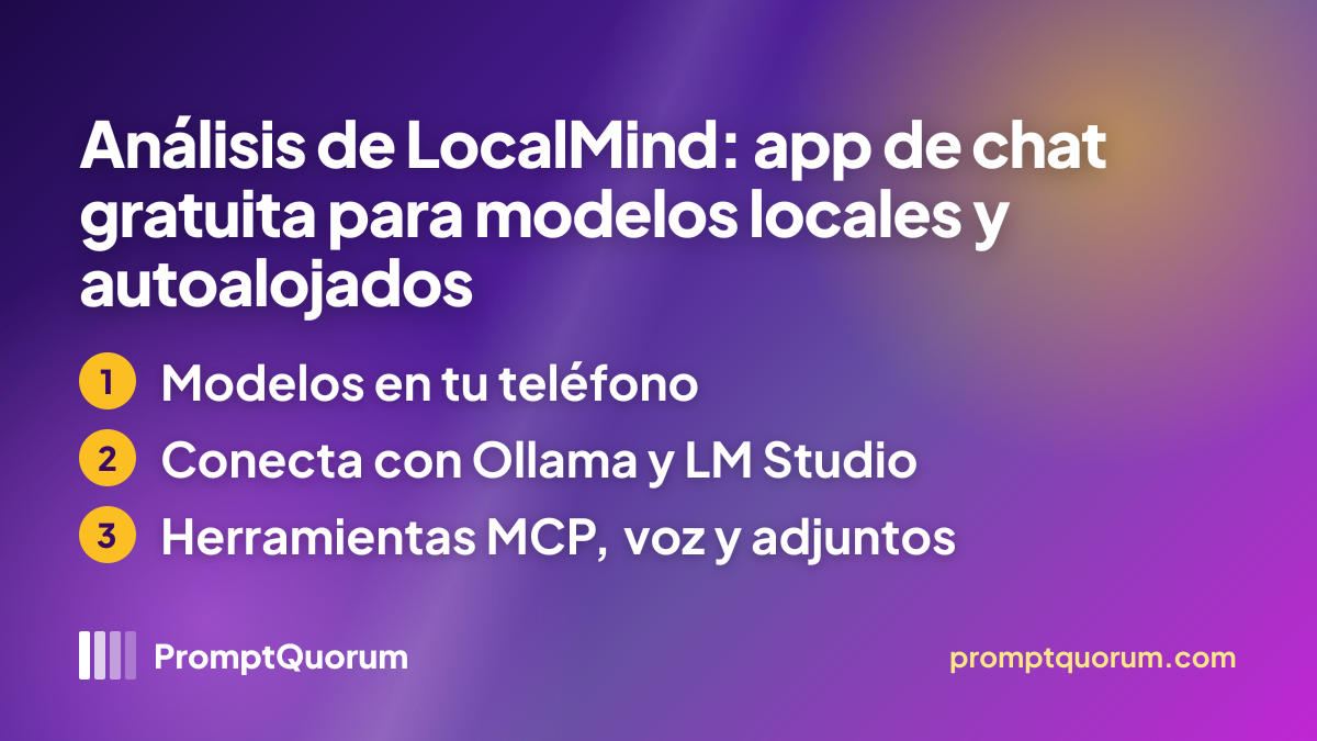 Análisis de LocalMind: app de chat gratuita para modelos locales y autoalojados