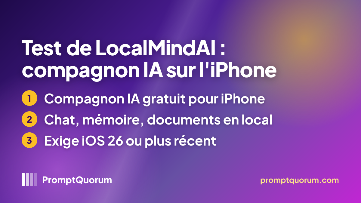 Test de LocalMindAI : compagnon IA sur l'iPhone