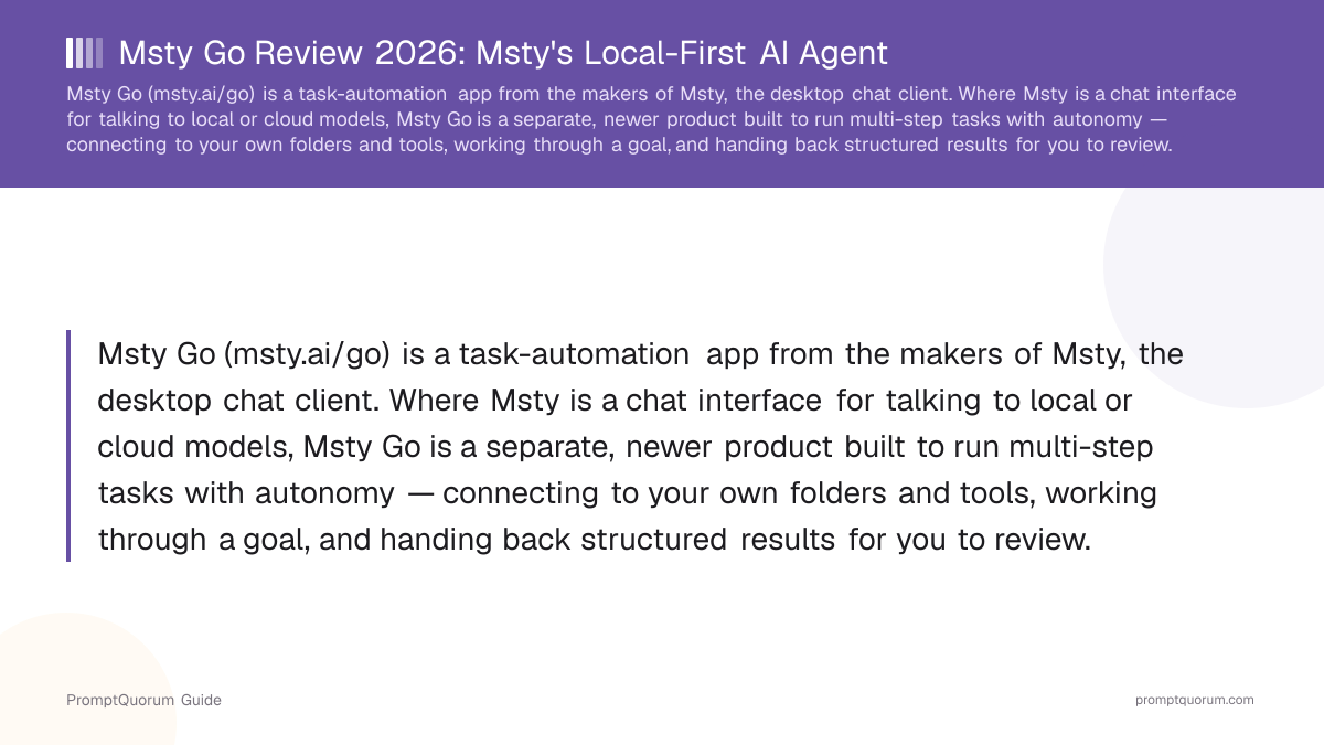 Msty Go Review 2026: Msty's Local-First AI Agent