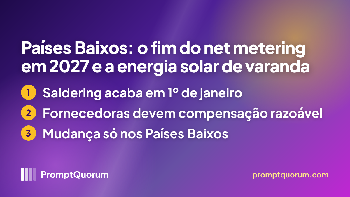 O Net Metering Está Chegando ao Fim em 2027 — O Que Isso Significa para a Energia Solar de Varanda