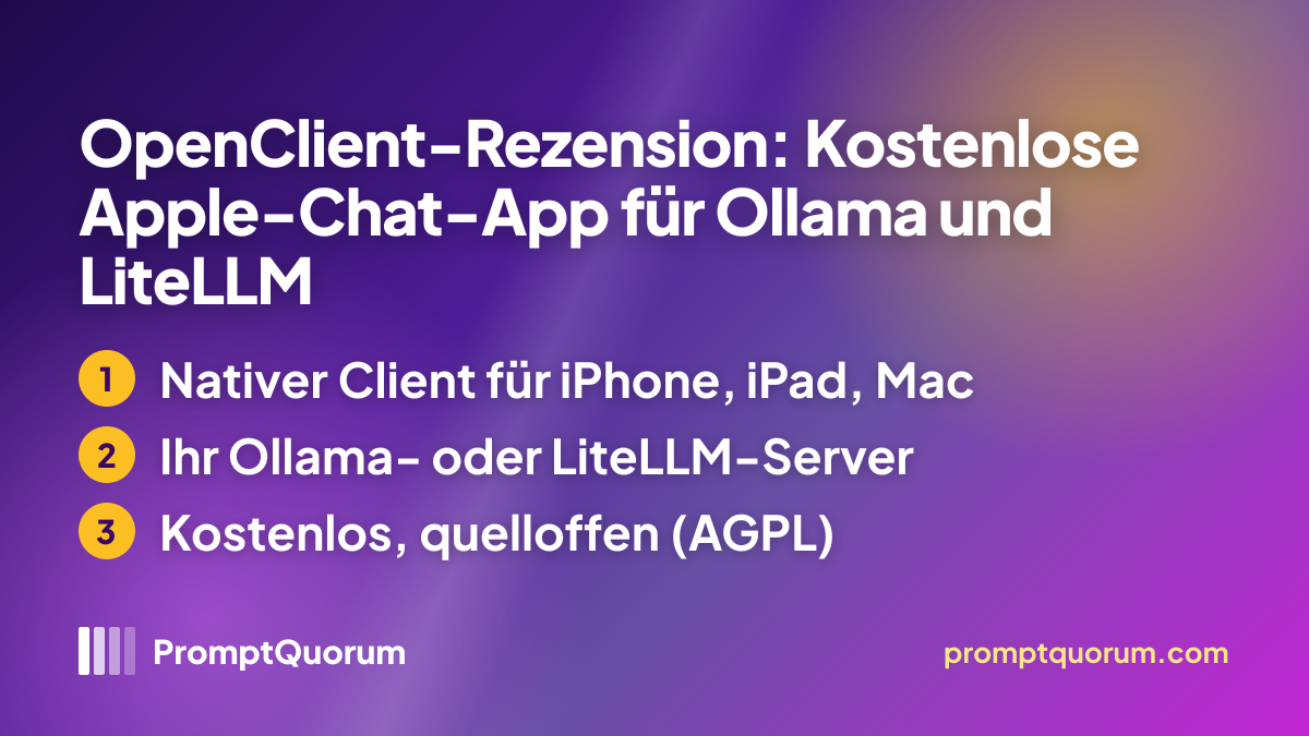 OpenClient-Rezension: Kostenlose Apple-Chat-App für Ollama und LiteLLM