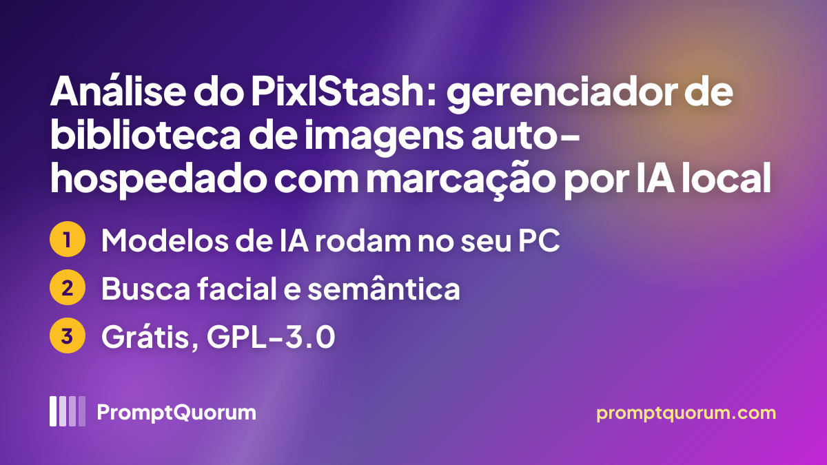 Análise do PixlStash: gerenciador de biblioteca de imagens auto-hospedado com marcação por IA local