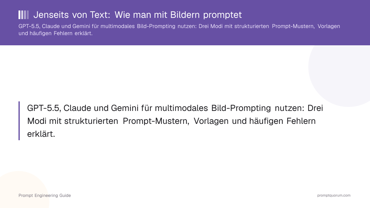 Jenseits von Text: Wie man mit Bildern promptet