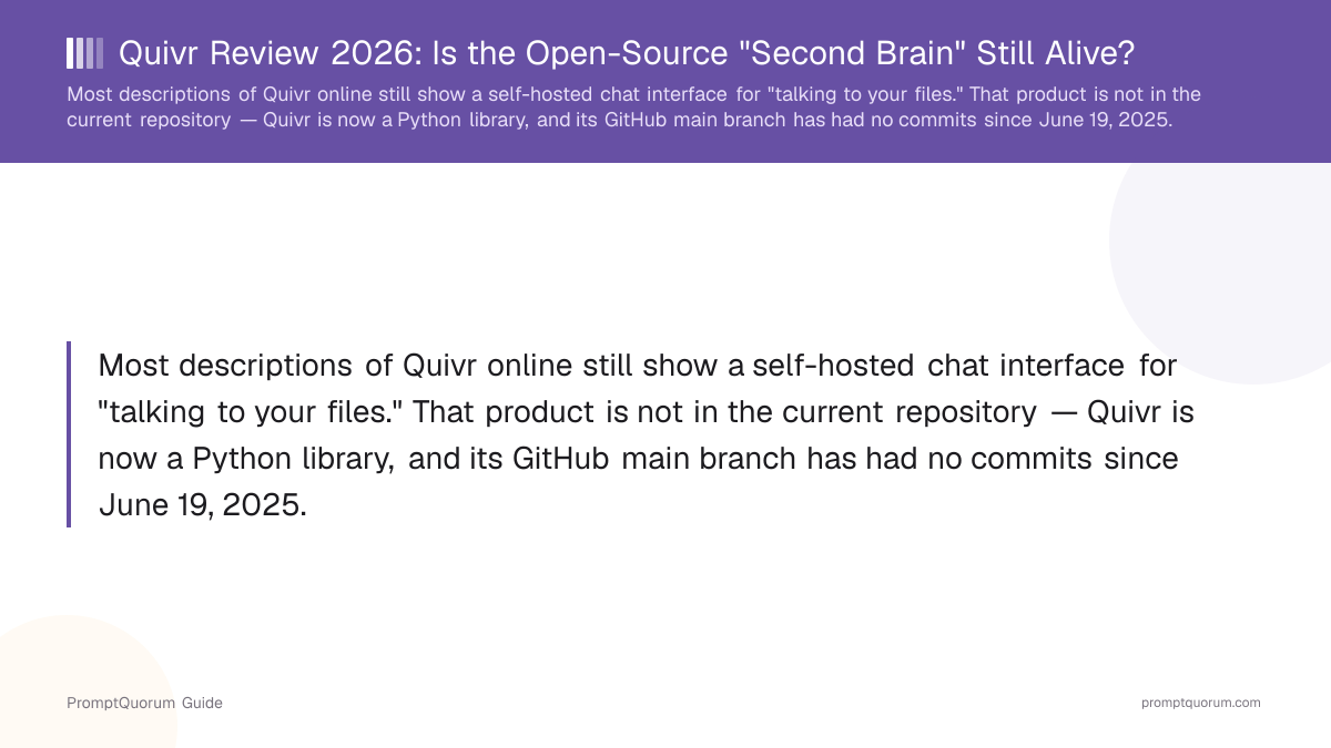 Quivr Review 2026: Is the Open-Source "Second Brain" Still Alive?