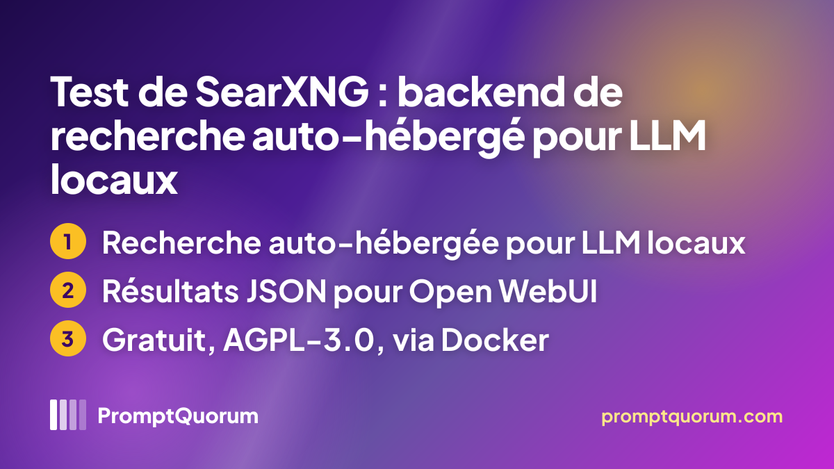 Test de SearXNG : backend de recherche auto-hébergé pour LLM locaux