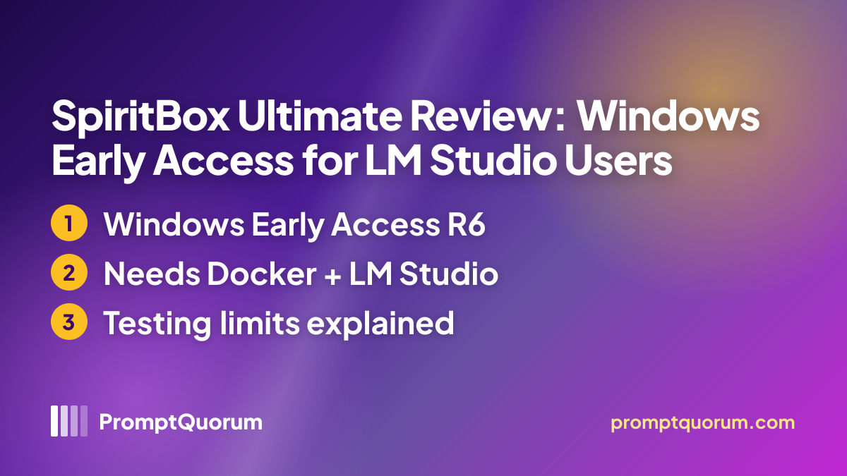 SpiritBox Ultimate Review: Windows Early Access for LM Studio Users