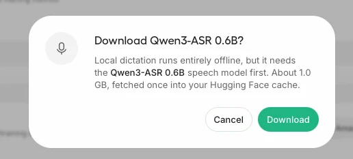 Unsloth dialog 'Download Qwen3-ASR 0.6B?' explaining local dictation needs a speech model of about 1.0 GB, with Cancel and Download.