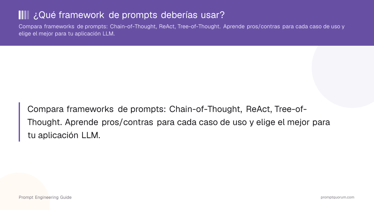 ¿Qué framework de prompts deberías usar?