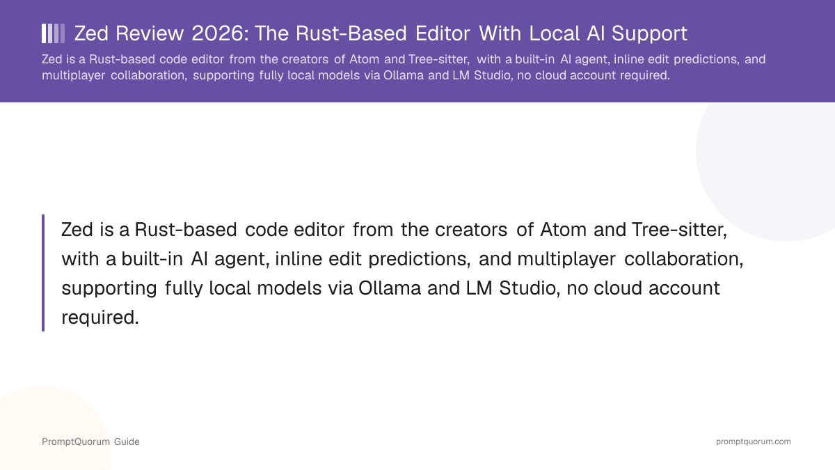 Zed Review 2026: The Rust-Based Editor With Local AI Support