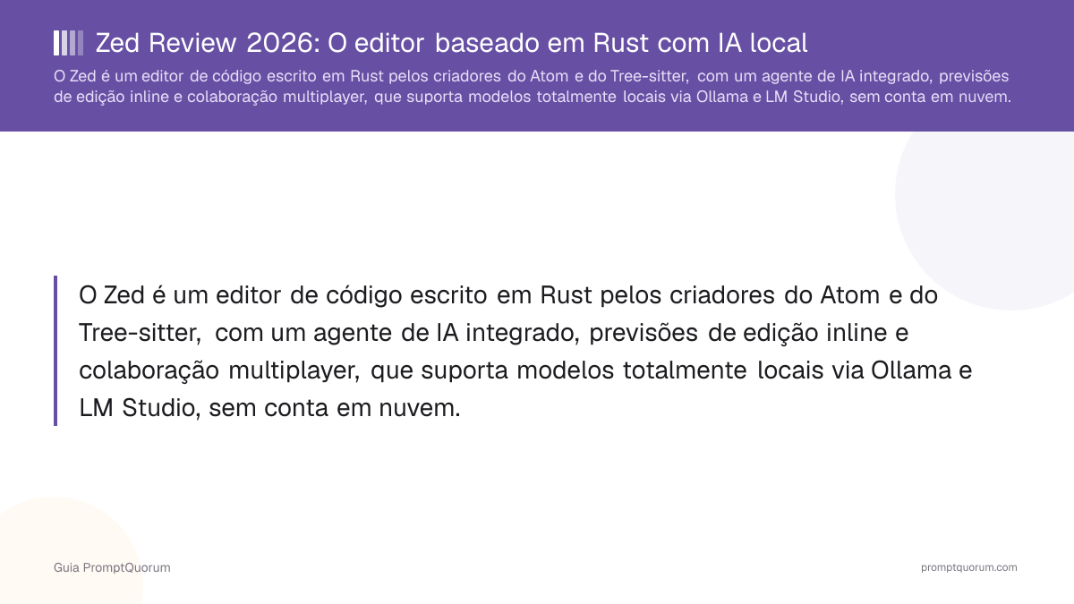 Zed Review 2026: O editor baseado em Rust com IA local